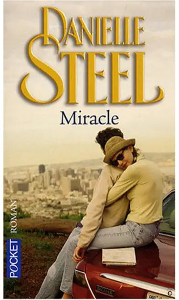 Miracle ( Danielle STEEL )