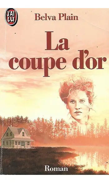 La Coupe d'or ( Belva Plain )