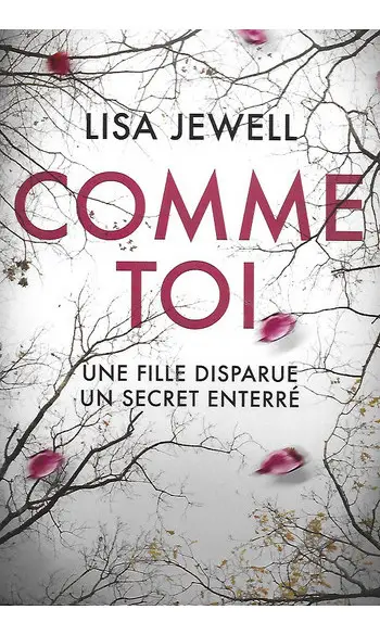 Comme toi ( Lisa Jewell )