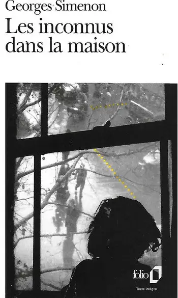 Les Inconnus dans la maison ( Simenon )