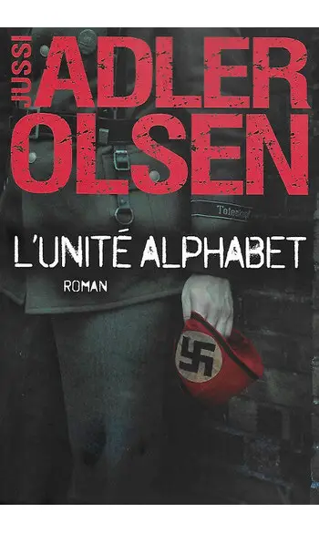 L'Unité Alphabet ( Jussi Adler-Olsen )