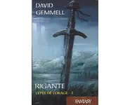 Rigante, tome 1 ( David Gemmell )