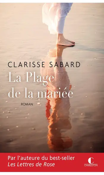 La plage de la mariée ( Clarisse Sabard