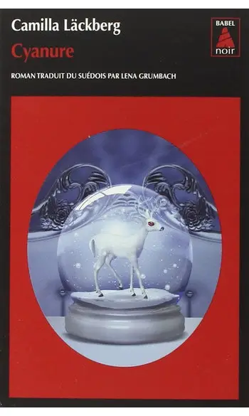Cyanure ( Camilla Lackberg )