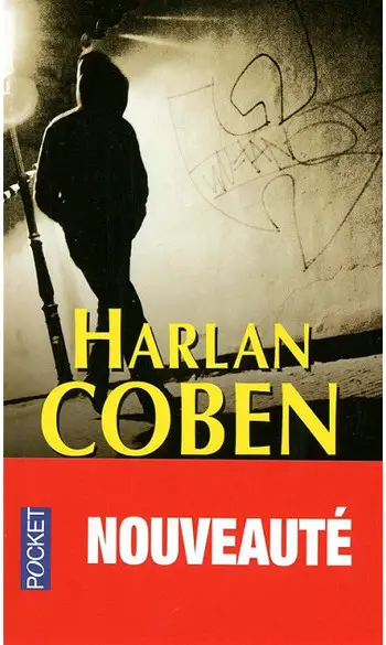 Sans un mot ( Harlan Coben )