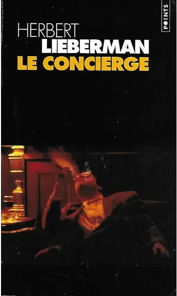 Le Concierge ( Herbert Lieberman )