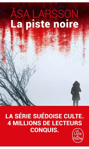 La Piste noire ( Åsa Larsson )