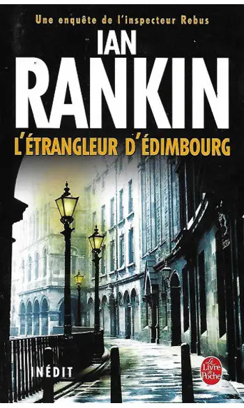 L'Etrangleur d'Edimbourg ( I. Rankin )