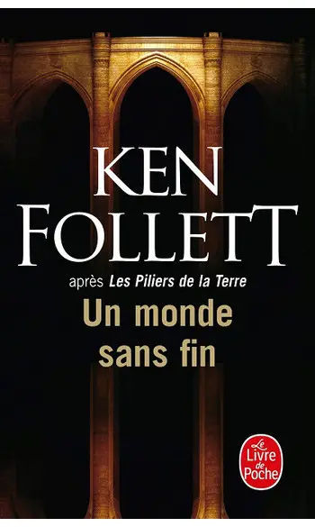 Un monde sans fin ( Ken Follett )