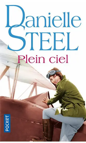 Plein ciel ( Danielle STEEL )