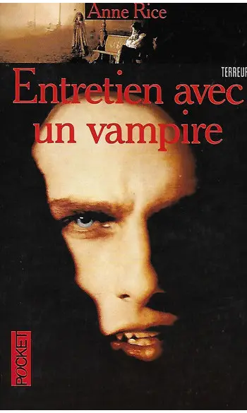 Entretien avec un vampire ( Anne Rice )