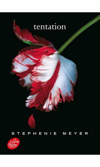 Saga Twilight - Tome 2 - Tentation