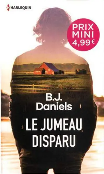 Le jumeau disparu ( B.J. Daniels )