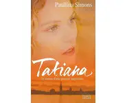 Tatiana ( Paullina SIMONS )