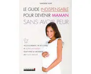 Le guide indispensable pour devenir mama