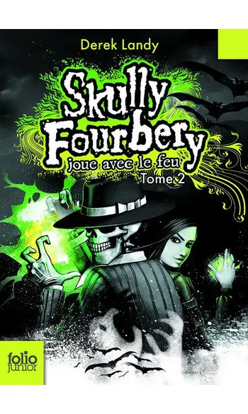 Skully Fourbery 2 ( Derek Landy )