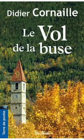 Le vol de la buse ( Didier Cornaille )