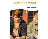Achille, fils unique ( Yaël Hassan )