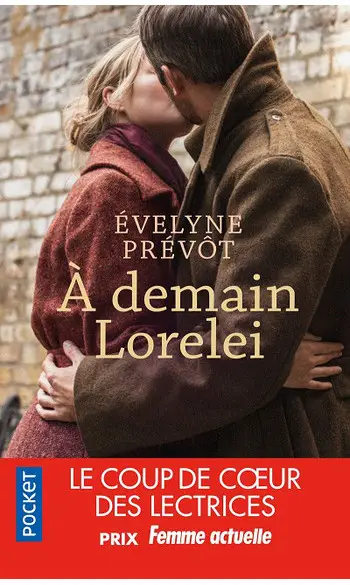 A demain, Lorelei ( Evelyne PRÉVÔT )