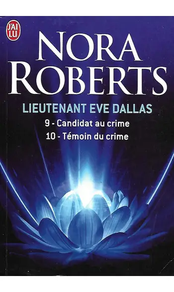 Lt Eve Dallas : T 9,10 ( Nora Robert )