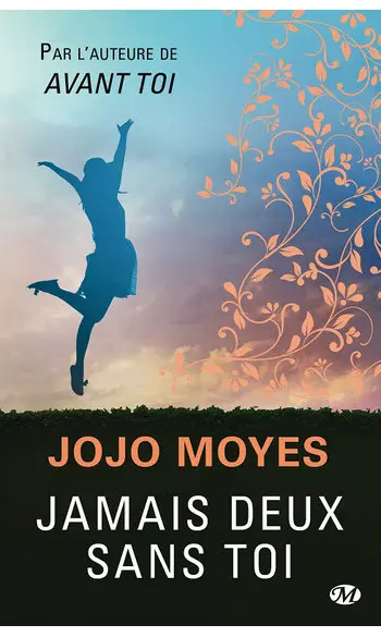Jamais deux sans toi ( Jojo Moyes )