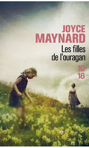 Les filles de l'ouragan ( Joyce MAYNARD