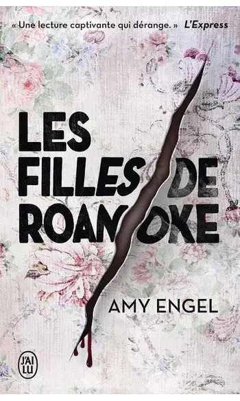Les filles de Roanoke ( Amy Engel )