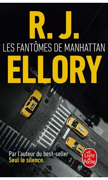 Les Fantômes de Manhattan ( R. J. Ellory