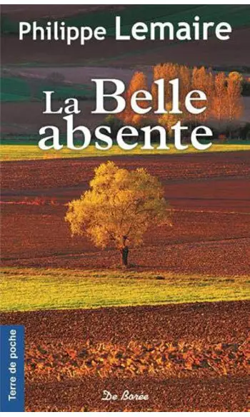 La Belle absente ( Philippe Lemaire )