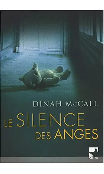 Le silence des anges ( Dinah Mc call )