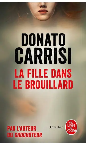 La Fille dans le brouillard ( D Carrisi