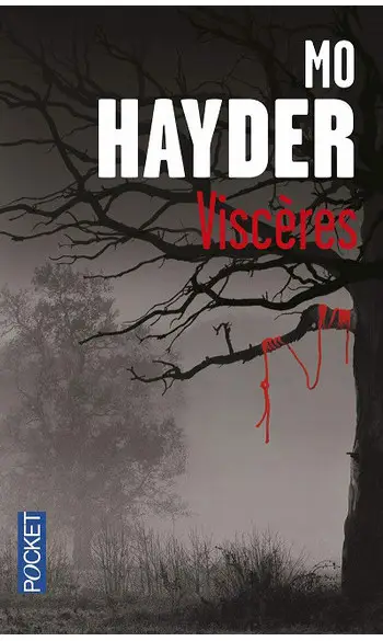 Viscères ( Mo HAYDER )