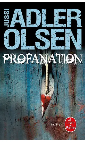 Profanation ( Jussi Adler-Olsen )