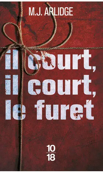 Il court, il court, le furet ( M.J. ARLI