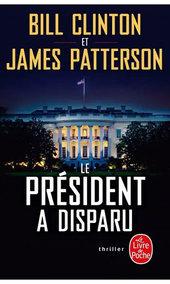 Le Président a disparu ( Bill Clinton )