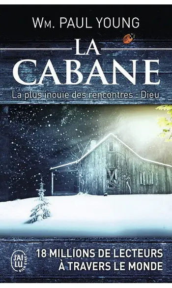 La cabane ( William Paul Young )