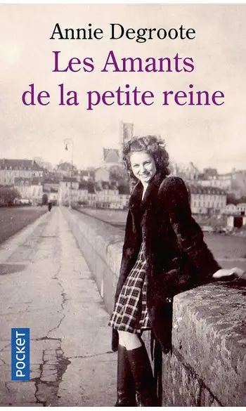 Les Amants de la petite reine ( DEGROOTE
