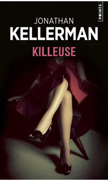 Killeuse ( Jonathan Kellerman )