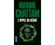 L'Appel du néant ( Maxime CHATTAM )