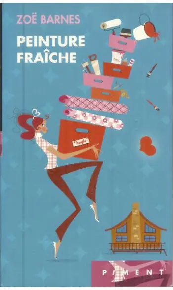 Peinture fraîche ( Zoë Barnes )