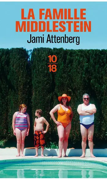 La famille Middlestein ( Jami ATTENBERG