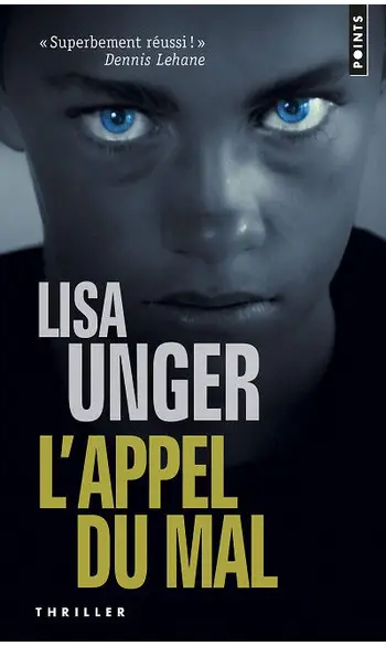 L'Appel du mal ( Lisa Unger )