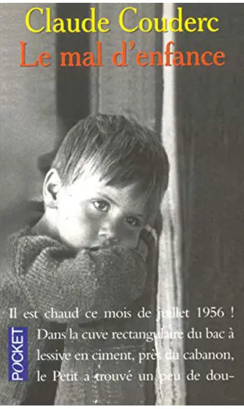 Le mal d'enfance ( Claude Couderc )