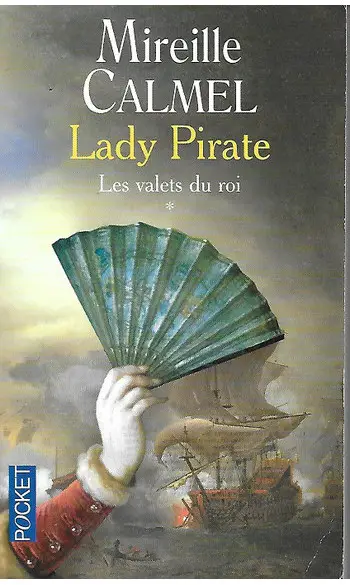 Lady Pirate T 1 ( Mireille CALMEL )