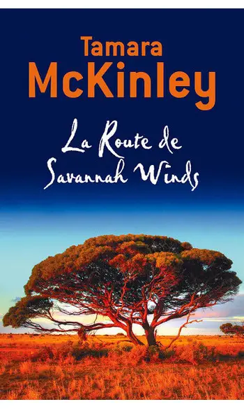 La Route de Savannah Winds ( T Mckinley