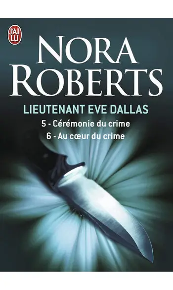 Lieutenant Eve Dallas T 5 et 6 ( Roberts