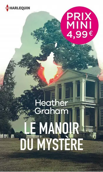Le manoir du mystère ( Heather Graham )