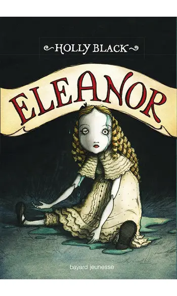 Eleanor ( Holly Black )