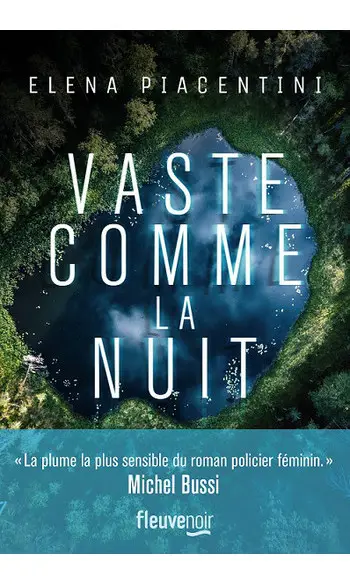 Vaste comme la nuit ( Éléna PIACENTINI )