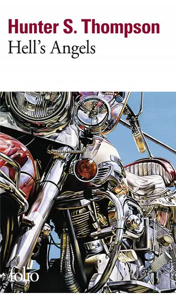 Hell's Angels ( Hunter S. Thompson )